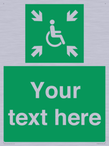 Custom sign safe condition evacuation temporary refuge